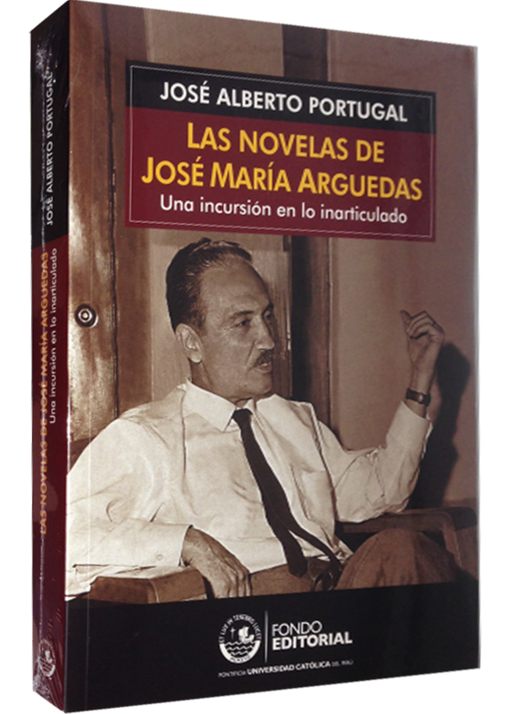 LAS NOVELAS DE JOSÉ MARÍA ARGUEDAS