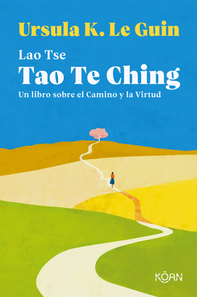 Lao Tse: TAO TE CHING