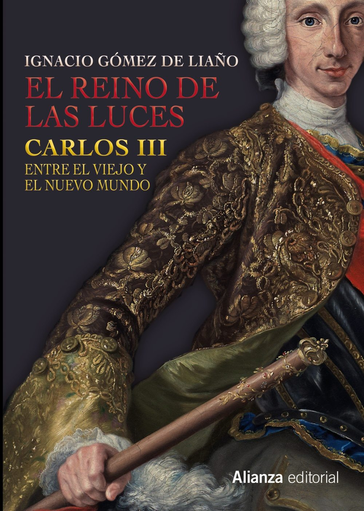 EL REINO DE LAS LUCES: CARLOS III