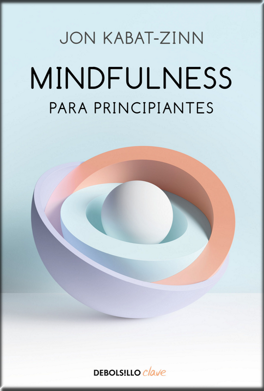 MINDFULNESS PARA PRINCIPIANTES
