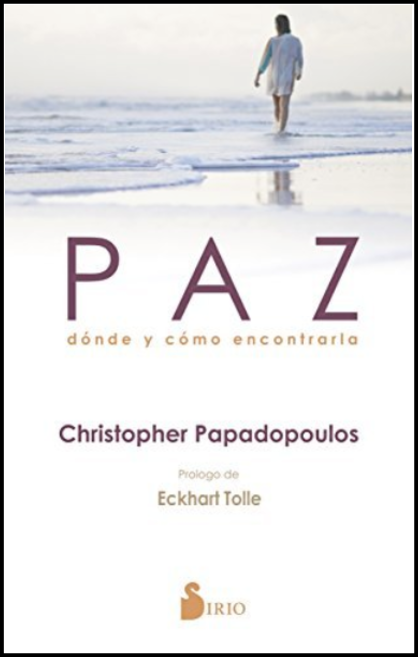 PAZ: DÓNDE Y CÓMO ENCONTRARLA