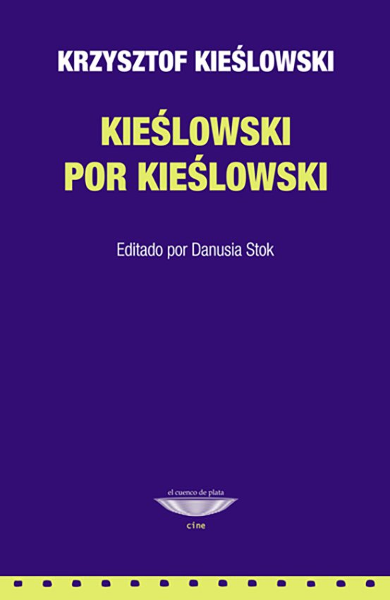 KIÉSLOWSKI POR KIÉSLOWSKI