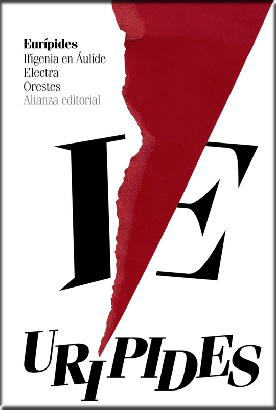 IFIGENIA EN ÁULIDE / ELECTRA / ORESTES