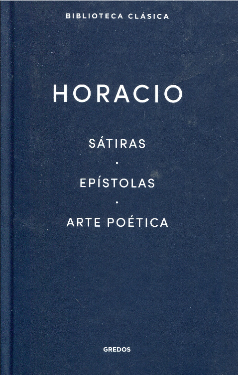 SÁTIRAS / EPÍSTOLAS / ARTE POÉTICA