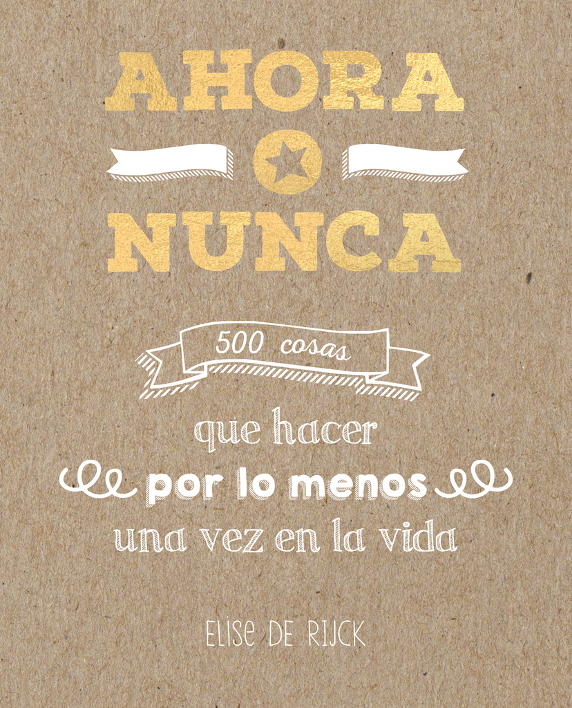 AHORA O NUNCA