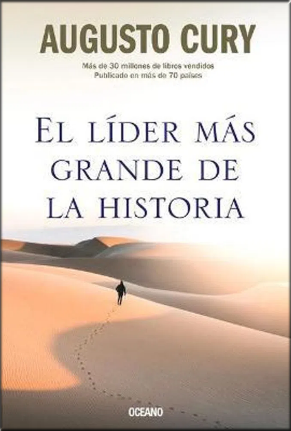 EL LÍDER MÁS GRANDE DE LA HISTORIA