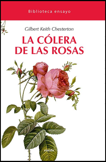 LA CÓLERA DE LAS ROSAS