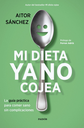 MI DIETA YA NO COJEA