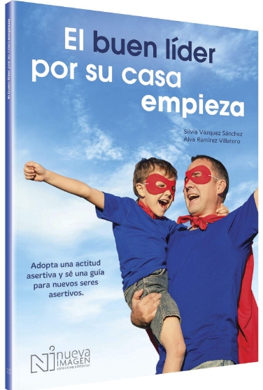 EL BUEN LÍDER POR SU CASA EMPIEZA