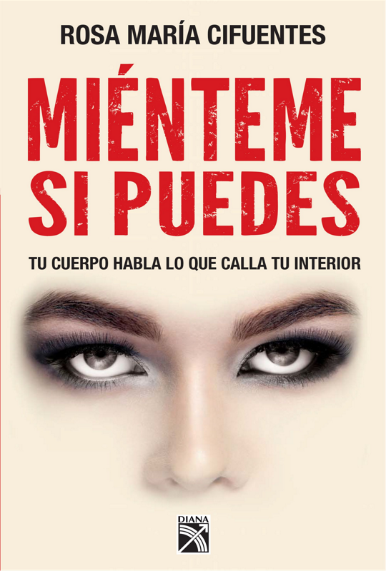 MIÉNTEME SI PUEDES