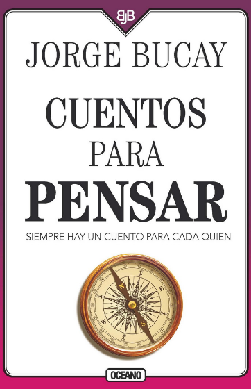 CUENTOS PARA PENSAR