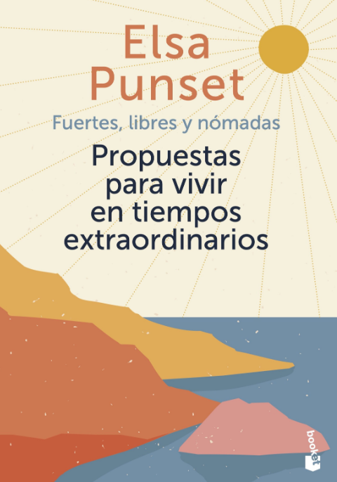 FUERTES, LIBRES Y NÓMADAS