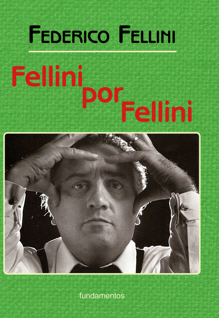 FELLINI POR FELLINI
