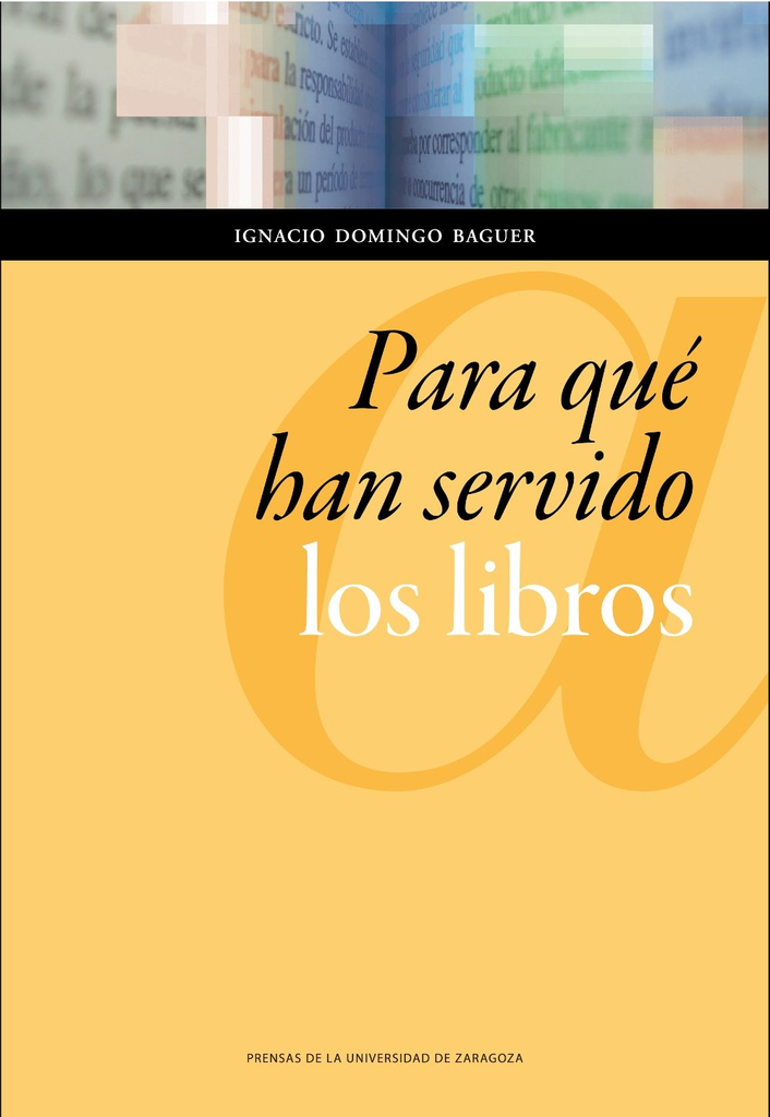 PARA QUÉ HAN SERVIDO LOS LIBROS