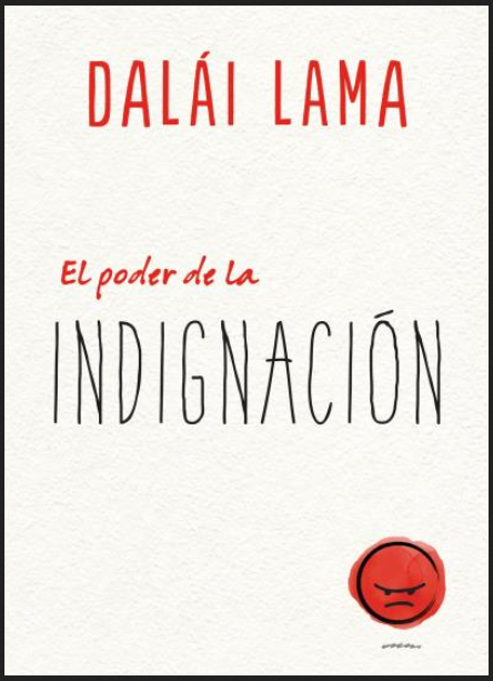 EL PODER DE LA INDIGNACIÓN