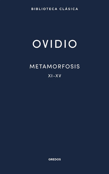 METAMORFOSIS XI-XV