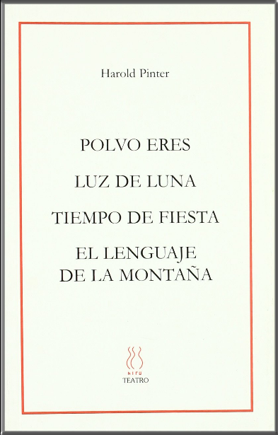 POLVO ERES - LUZ DE LUNA - TIEMPO DE FIESTA - EL LENGUAJE DE LA MONTAÑA