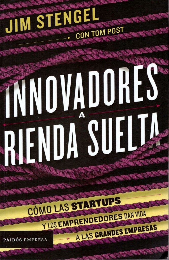 INNOVADORES A RIENDA SUELTA