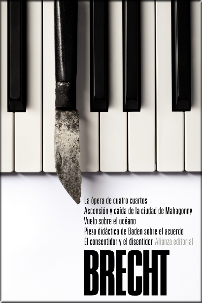 Teatro Completo 03/12: LA ÓPERA DE CUATRO CUARTOS - ASCENSIÓN Y CAÍDA DE LA CIUDAD DE MAHAGONNY