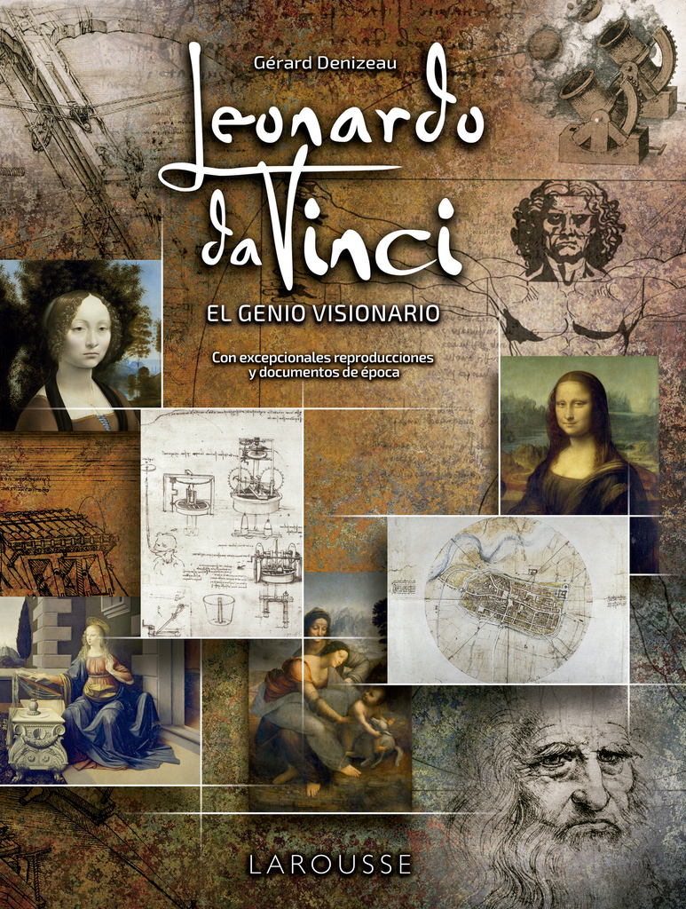 LEONARDO DA VINCI: EL GENIO VISIONARIO