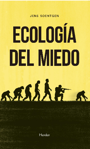 ECOLOGÍA DEL MIEDO