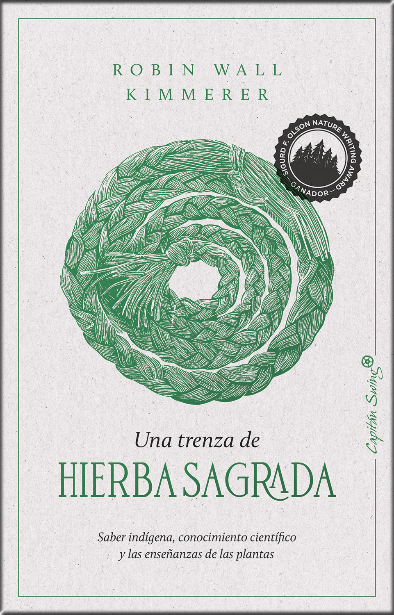 UNA TRENZA DE HIERBA SAGRADA