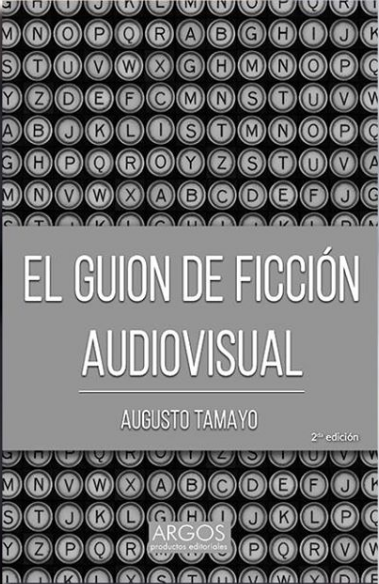 EL GUIÓN DE FICCIÓN AUDIOVISUAL