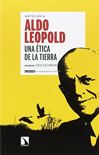 UNA ÉTICA DE LA TIERRA