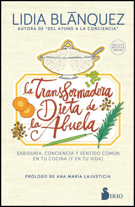 LA TRANSFORAMDORA DIETA DE LA ABUELA