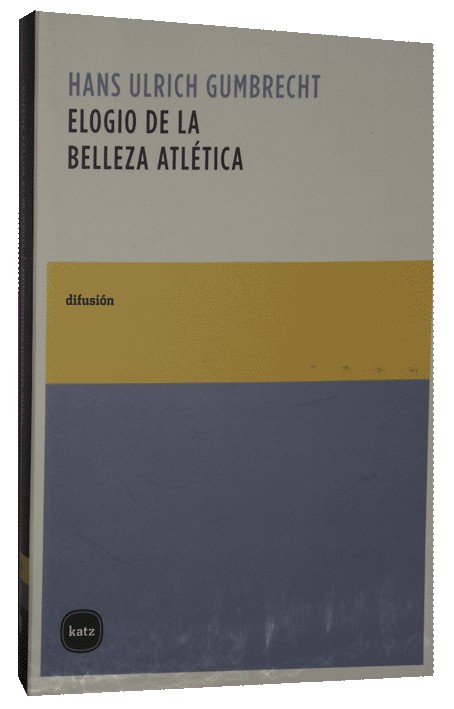 ELOGIO DE LA BELLEZA ATLÉTICA