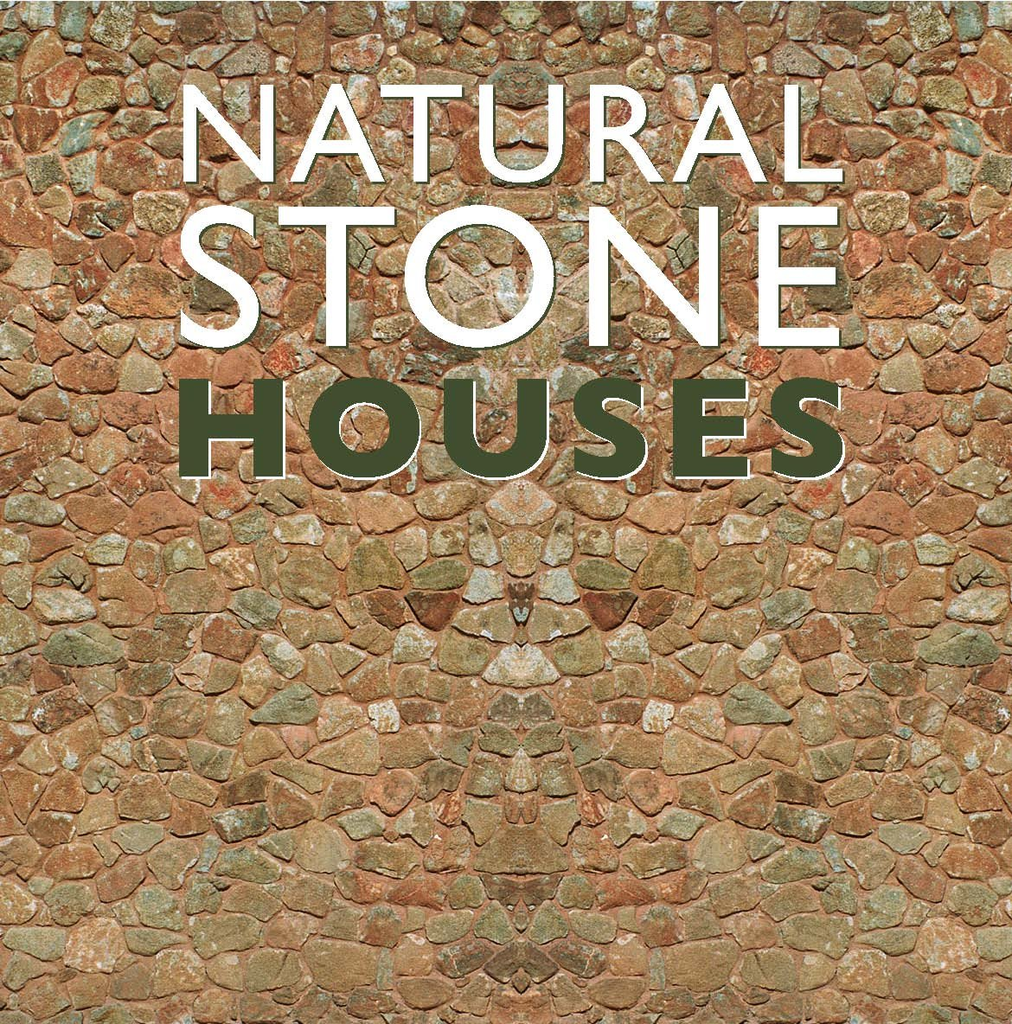 NATURAL STONE HOUSES