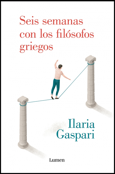 SEIS SEMANAS CON LOS FILÓSOFOS GRIEGOS