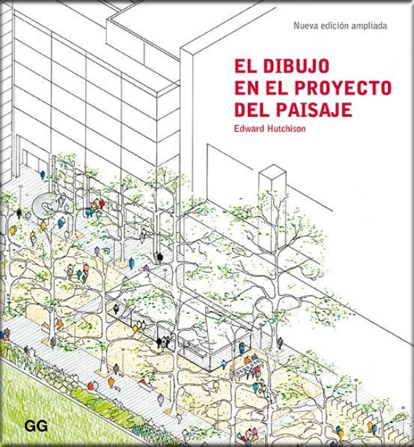 EL DIBUJO EN EL PROYECTO DEL PAISAJE
