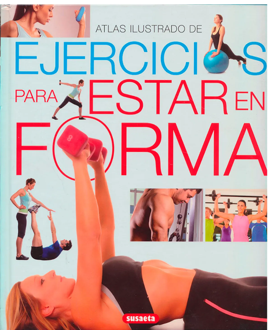 EJERCICIOS PARA ESTAR EN FORMA