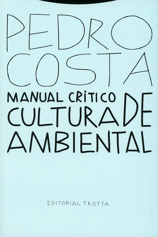 MANUAL CRÍTICO DE CULTURA AMBIENTAL