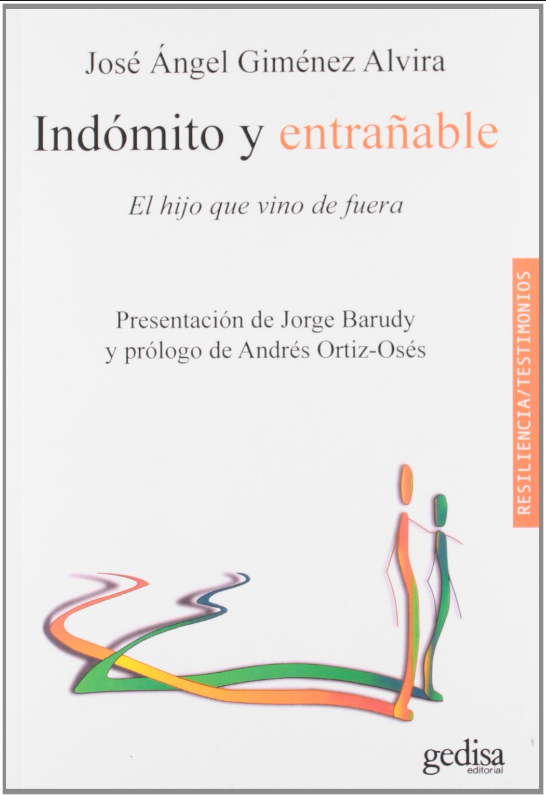 INDÓMITO Y ENTRAÑABLE