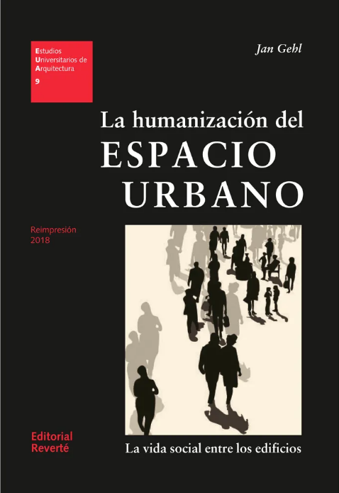 LA HUMANZACIÓN DEL ESPACIO URBANO