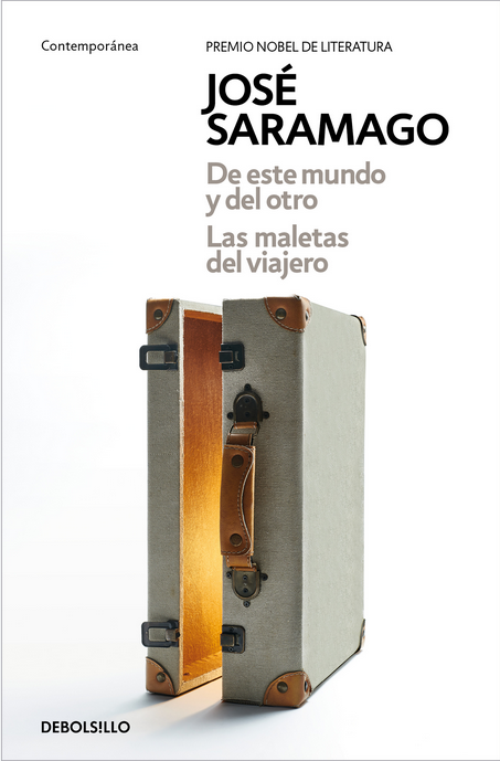 DE ESTE MUNDO Y DEL OTRO/ LAS MALETAS DEL VIAJERO