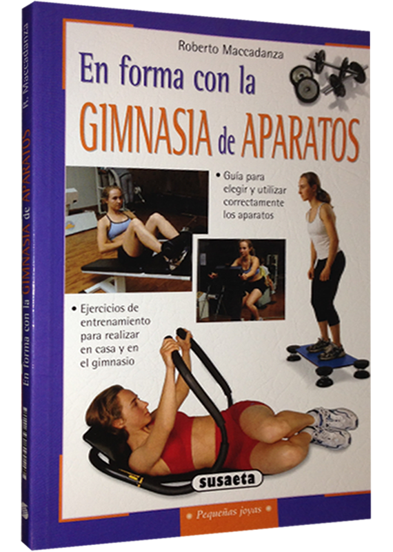 EN FORMA CON LA GIMNASIA DE APARATOS