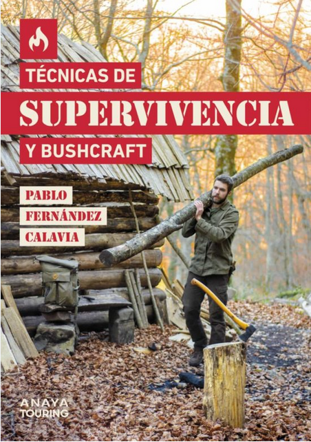TÉCNICAS DE SUPERVIVENCIA Y BUSHCRAFT