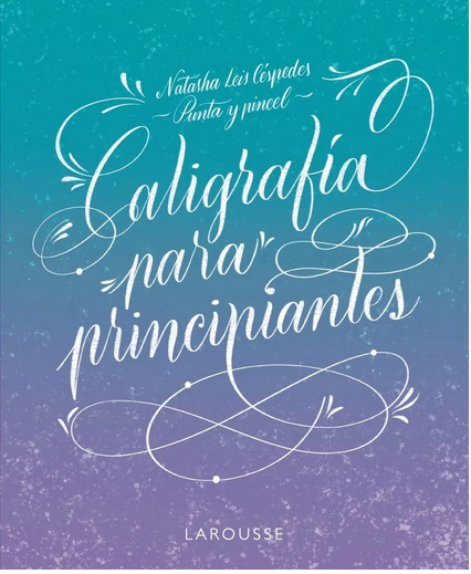 CALIGRAFÍA PARA PRINCIPIANTES