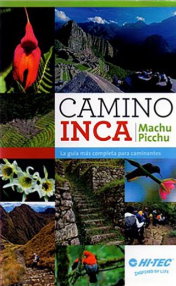 CAMINO INCA MACHU PICCHU