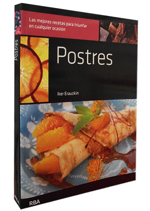LA COCINA PLATO A PLATO: LOS POSTRES
