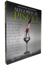 ALEGORÍAS AL PISCO