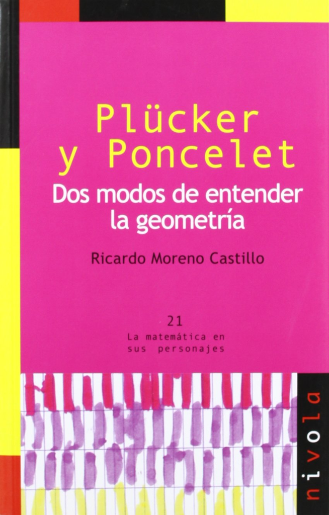 PLÜCKER Y PONCELET: DOS MODOS DE ENTENDER LA GEOMETRÍA