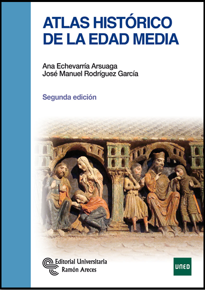 ATLAS HISTÓRICO DE LA EDAD MEDIA
