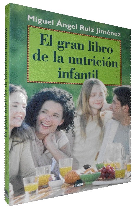 EL GRAN LIBRO DE LA NUTRICIÓN INFANTIL