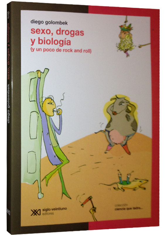 SEXO, DROGAS Y BIOLOGÍA