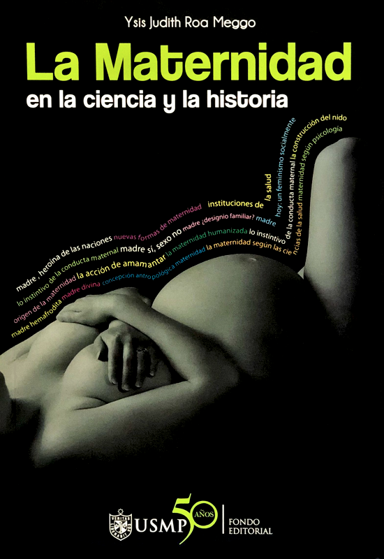 LA MATERNIDAD EN LA CIENCIA Y LA HISTORIA