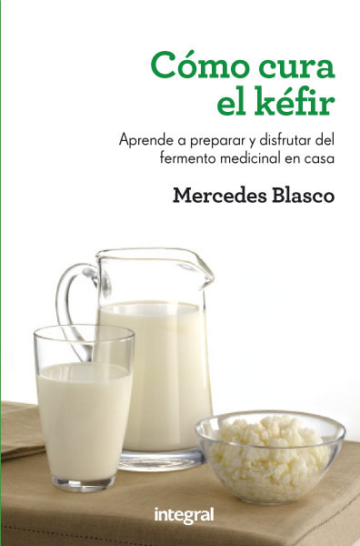 CÓMO CURA EL KÉFIR